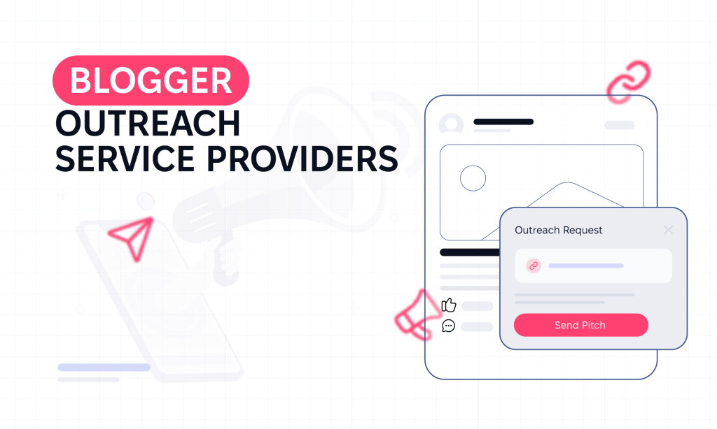 Best Blogger Outreach Services in 2026